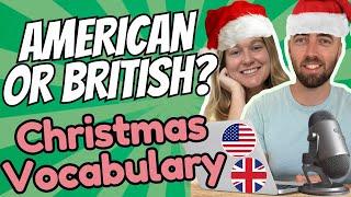 Christmas Vocabulary Game! - American English vs British English - Fun Christmas and Holiday English