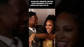 Meagan Good engagement announced after DeVon Franklin goes public with new boo #JonathanMajors #gf