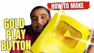 Make Your OWN Gold Play Button at Home in 20 Minutes!