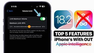 iOS 18.2 - Top 5 Features for iPhone’s without Apple Intelligence