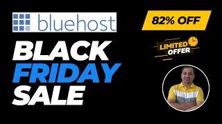 Bluehost Black Friday 2024 Deal (82% OFF)  Bluehost Coupon Code for Black Friday Cyber Monday Sale