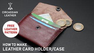 Making a Coin & Card Wallet - FREE LEATHER PATTERN – PDF FILE – DOWNLOAD -DIY