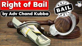 What is Bail and Laws related to Bail in India? | Judicial Service Exams 2022