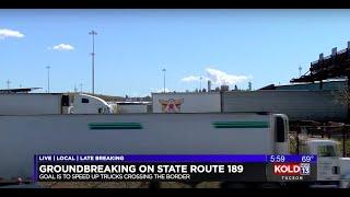 KOLD News 13: Groundbreaking On State Route 189