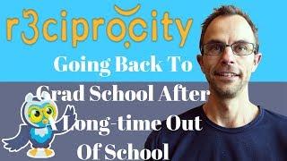 Is It OK To Do A PhD / Grad School After Being Out Of School For a Long-Time? ( Being A Mature PhD )