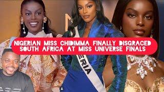 Finally Nigerian Miss Chidimma Vanessa Disgraced South Africans at Miss Universe Finals