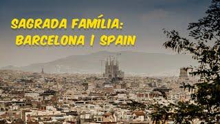 Sagrada Família: A Barcelona Icon | Touring The Majestic Church & Nativity Tower | Barcelona | Spain