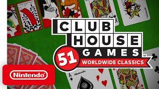 Clubhouse Games: 51 Worldwide Classics – Accolades Trailer - Nintendo Switch