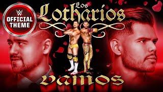 Los Lotharios – Vamos (Entrance Theme)