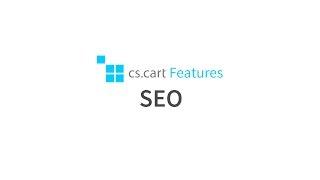 CS-Cart Online Store Software. Features: SEO