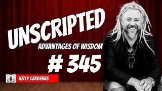 EP #345 ADVANTAGES OF WISDOM - PROVERBS 29 - KELLY CARDENAS