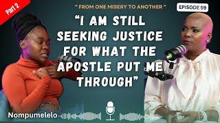 EP.59 Part 2 Nompulelep seeking justice after escaping the apostle who caused her so much suffering