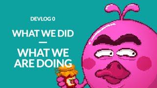 Devlog #0 What we did what we are doing