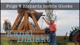 Kanal Dialäkt  Folge 6 Richards mobile Glocke