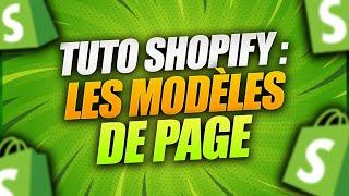 Tuto Shopify : Les modèles de page