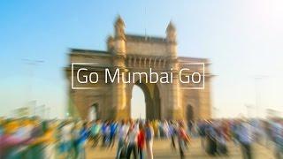 Go Mumbai Go - Hyperlapse | Mumbai in just Three Minutes!