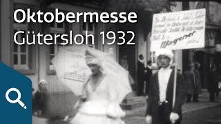 Oktobermesse | Gütersloh 1932 - Einblicke ins Filmarchiv