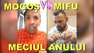 MOGOȘ VS MIFU MECIUL ANULUI CATERINCA MAXIM