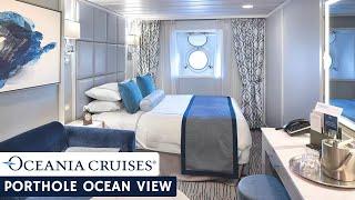 Oceania Nautica | Porthole Oceanview Stateroom Full Walkthrough Tour & Review | 4K