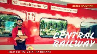 22221 Rajdhani Express (Central Railway) | Mumbai to Delhi