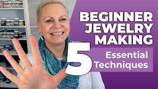 5 Essential Jewelry Making Techniques You NEED To Know!