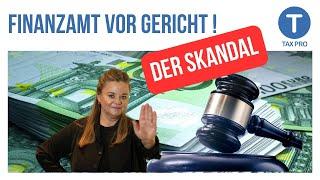 Schätzung vom Finanzamt vor dem Aus? Der Skandal hinter dem Musterprozess!