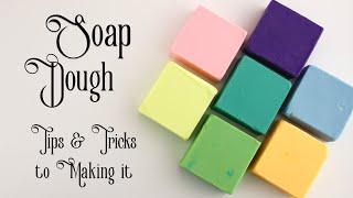 Soap Dough: What is it and how do you make it?