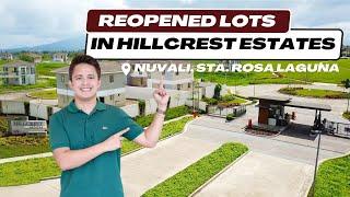 Reopened RFO Lots in Hillcrest Estates Nuvali | Laguna