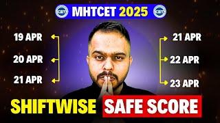 MHT CET 2025 SAFE SCORE SHIFT WISE OUT| CATEGORY WISE | #mhtcet2025 | ARE U GETTING ADMISSION?