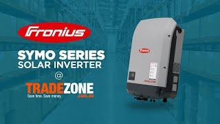Fronius Symo Series Solar Inverters | Tradezone.com.au