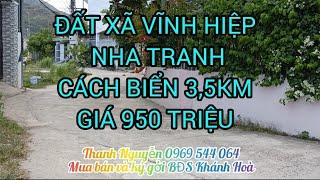 ĐẤT VĨNH HIỆP NHA TRANG. GIÁ 950TRIỆU