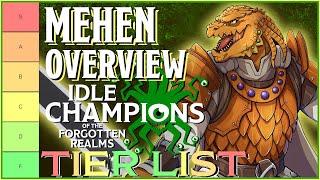 Mehen Rework | Tier List & Overview | Idle Champions