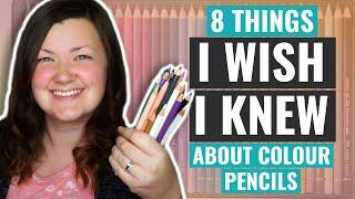 8 Things I Wish I Knew As a BEGINNER Colour Pencil Artist