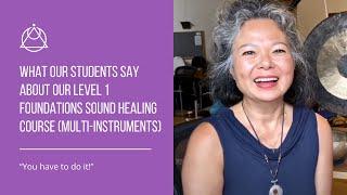Level 1 Sound Healing Course (UK) Student Testimonials