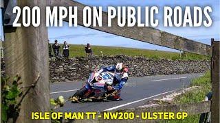 200 MPH on public roads! - Isle of Man TT - NW200 - Ulster GP | This Is Road Racing