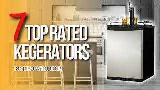  Top 7 Best Kegerators to enjoy your favorite kegged beverage!