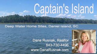 Captain's Island, a special place and part of the Daniel Island, SC community.