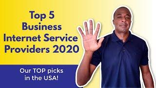 Top 5 Business Internet Service Providers 2020