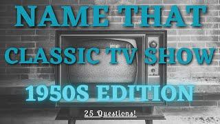 How Well Do You Remember These Shows From the 50s? Trivia Challenge - 25 Questions!