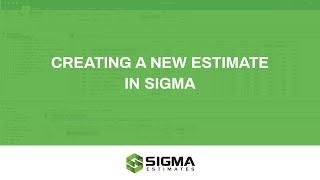 How to create a new estimate in Sigma