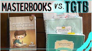 MASTERBOOKS vs. THE GOOD & THE BEAUTIFUL LANGUAGE ARTS//TGTB language level 4 & level 6// LLFLE 5