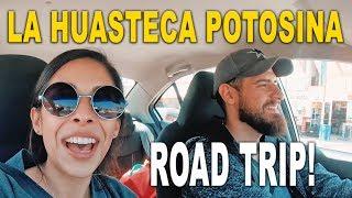 LA HUASTECA POTOSINA | THE PLAN | How to Get There | Renting a Car in Mexico | Where to Stay