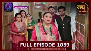 Nath Rishton Ki Agnipariksha | 27 Sept 2024 | Full Episode 1059 | Dangal TV