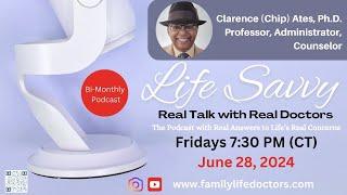 Life Savvy - Real Talk with Real Doctors