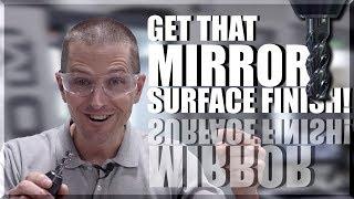 Affordable Tool for Mirror Surface Finish! WW249