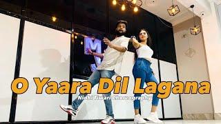 O Yaara Dil Lagana | Sanak | Nidhi Tiwari Choreography