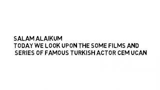 Cem ucan all movies and drama list in English