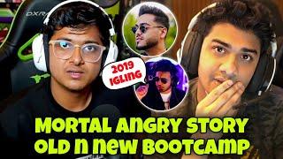 Mortal Angry Story on Old n New Bootcamp Rega️2019 IGLING️