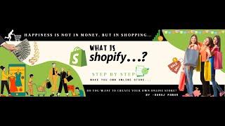 What is Shopify ?And How can anyone make their own business and earn money...?