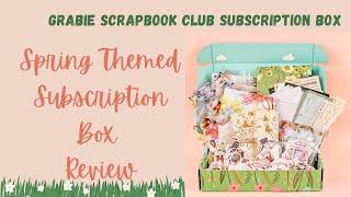 Grabie Scrapbook Club Subscription Box Review | SPRING THEMED BOX  | #journaling #vintagejournal |